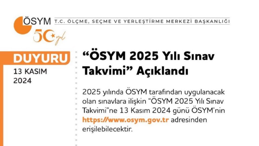 ÖSYM 2025 Yılı Sınav Takvimi Belirlendi.